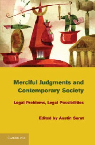 Merciful Judgments and Contemporary Society Legal Problems, Legal Possibilities