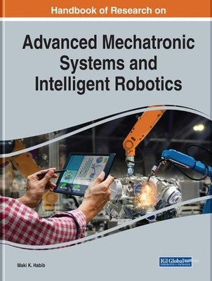 Maki K. Habib Handbook of Research on Advanced Mechatronic S (Gebundene Ausgabe)