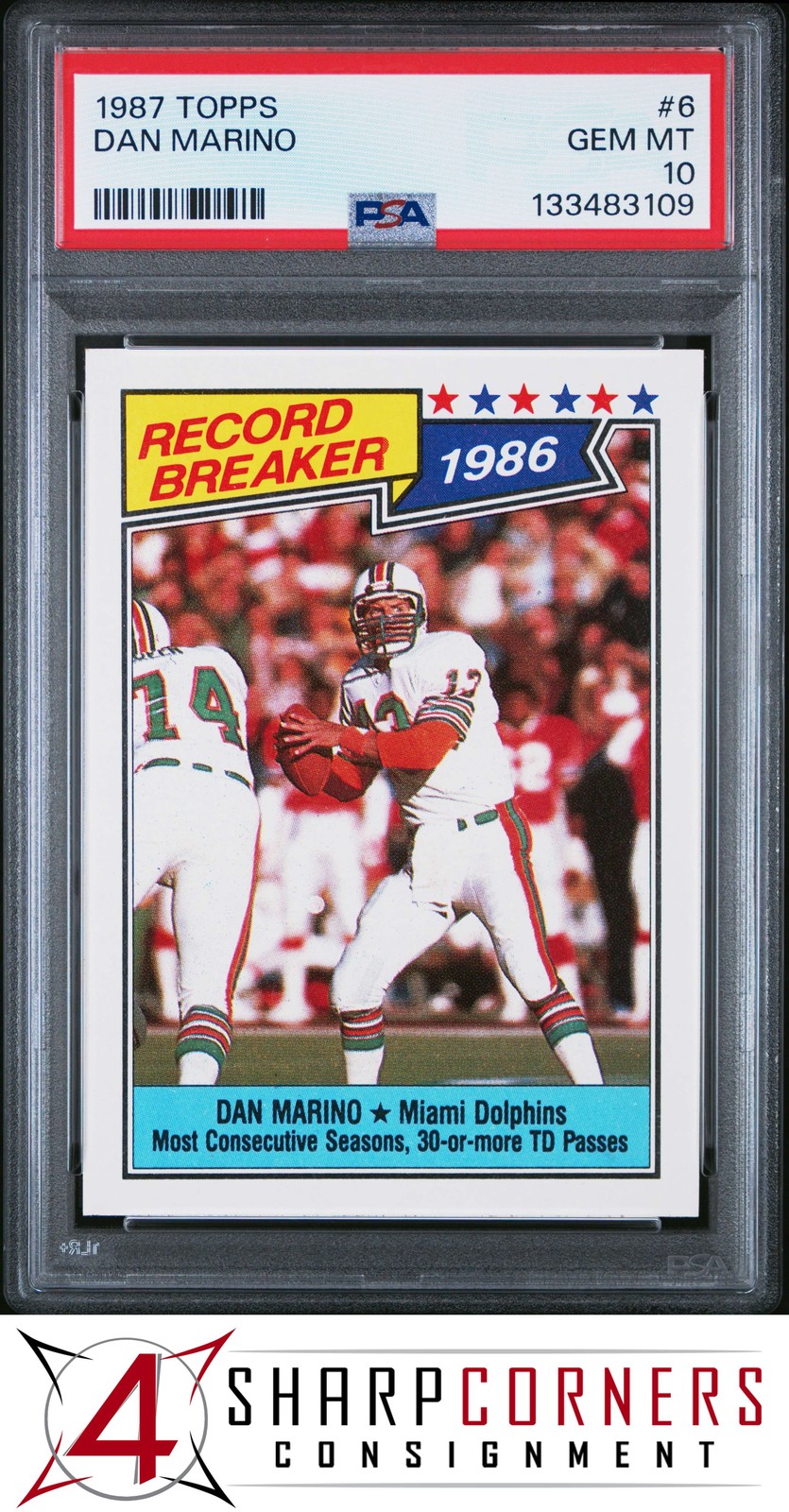 1987 TOPPS #6 DAN MARINO DOLPHINS HOF PSA 10