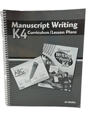 Abeka K4 Manuscript Lesson Plans for Manuscript Writing with Phonics K4