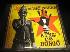 CD : King Of Bongo - MANO NEGRA / 14 Titres /
