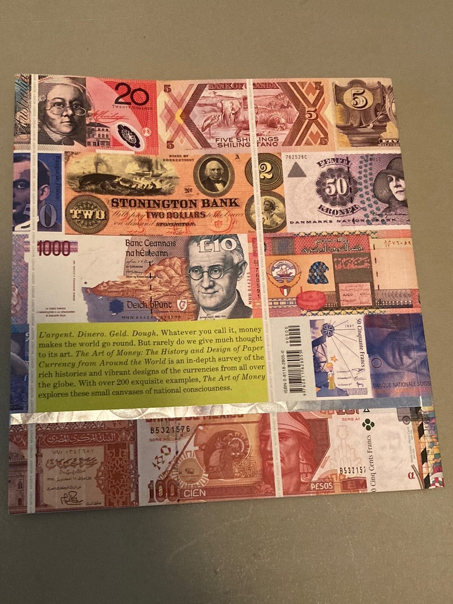 The Art of Money: The History and Design of Paper Currency