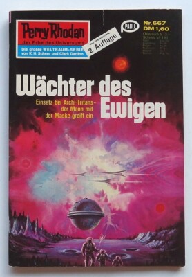Perry Rhodan 2. Auflage Nr. 667 - Wächter des Ewigen