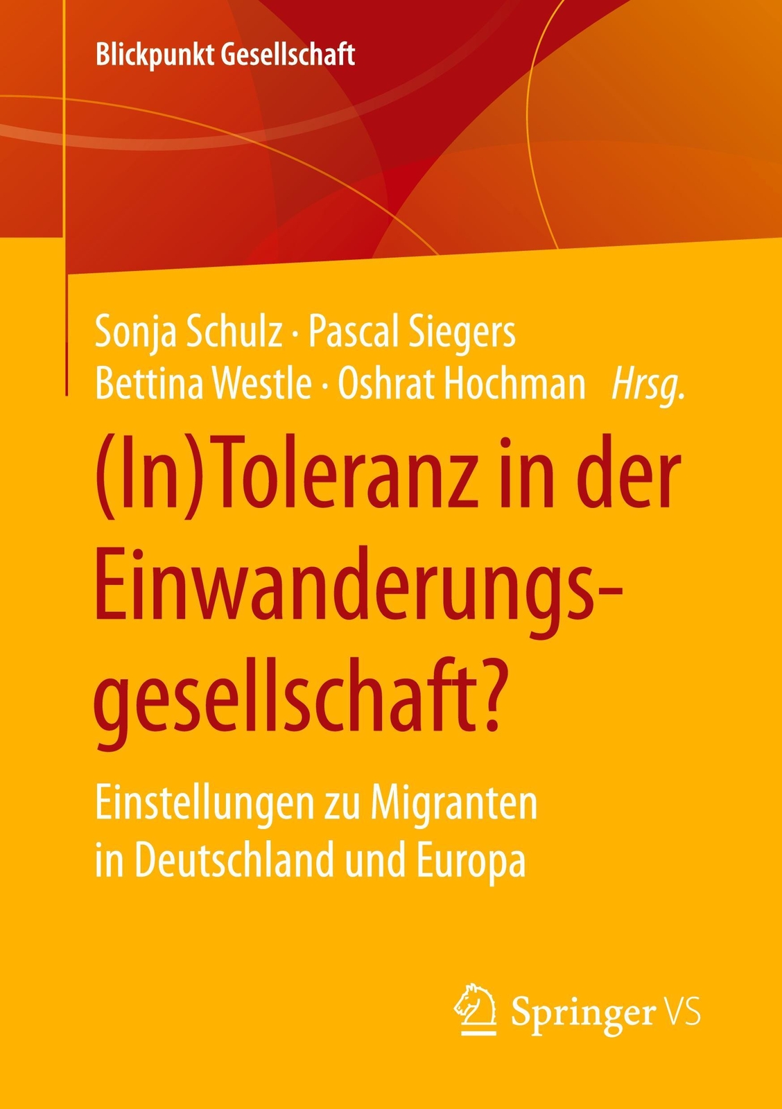 Thumbnail - (in)toleranz In Der Einwanderungsgesellschaft? Sonja Schulz (u. A.)