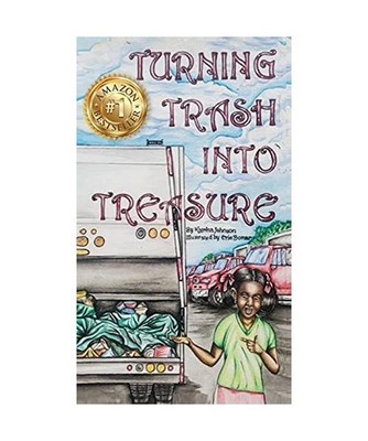 Turning Trash into Treasure, Katrina Johnson