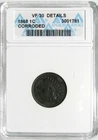 1868 INDIAN HEAD Cent ANACS VF 30 DETAILS - Corroded