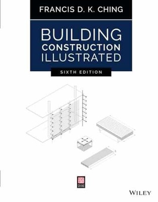Building Construction Illustrated - Paperback, by Ching Francis D. - Acceptable