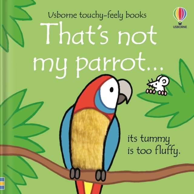 That's not my parrot... by Fiona Watt (Board book)