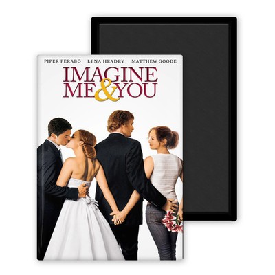 Imagine Me & You (2006) Filmplakat Kino - Kühlschrankmagnet 54x78mm