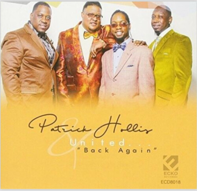 Patrick Hollis & United... ''Back Again'' CD, **Brand New** Factory-Sealed