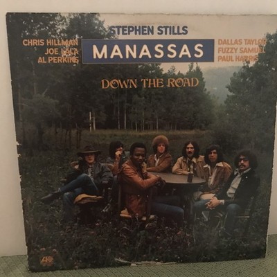 Stephen Stills-Manassas Down The Road-LP-Atlantic Records-original pressing-1973