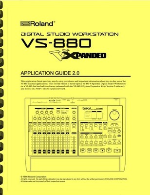 Roland VS-880 V-Xpanded Digital Studio Workstation APPLICATION GUIDE 2.0