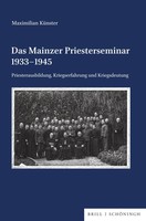 Das Mainzer Priesterseminar 1933-1945 Maximilian KüNster