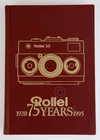 ROLLEI * 35 * BOOK ROLLEI ** 75 YEARS ** (1920 - 1995)  RARE LIMITED EDITION !!!
