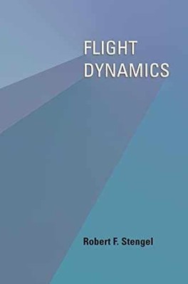 Flight Dynamics - Hardcover, by Stengel Robert F. - Very Good b