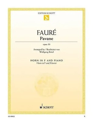 Gabriel Fauré | Pavane | Deutsch (2012) | Horn in F und Klavier. Einzelausgabe
