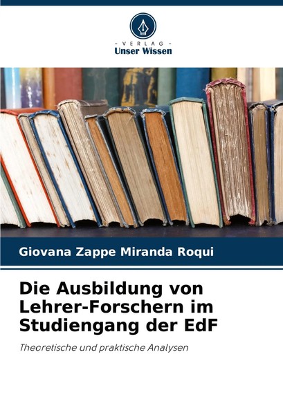 Giovana Zappe Miranda Roqui | Die Ausbildung Von Lehrer-Forschern Im...-image