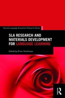 SLA Research and Materials Development for Language Learning (Second Langu - NEW