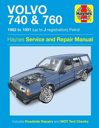HAYNES OWNERS WORKSHOP MANUAL VOLVO 740 & 760 (PETROL) 1982 to 1991 - Picture 1 of 1