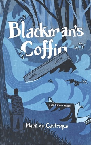 Blackman's Coffin by Mark de Castrique, Good Book