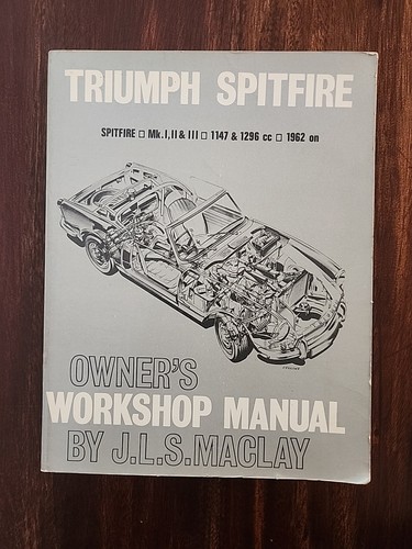 Triumph Spitfire Owner's Workshop Manual (early/vintage) MkI, II, III & ....... - Bild 1 von 7