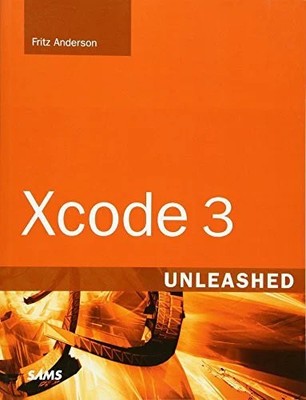 Xcode 3 Unleashed, w. CD-ROM Buch Addison-Wesley Longman, Amsterdam