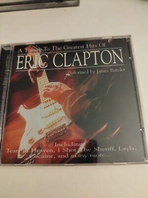 Eric Clapton A tribute to the greatest hits of (performed by James Bander)  [CD]