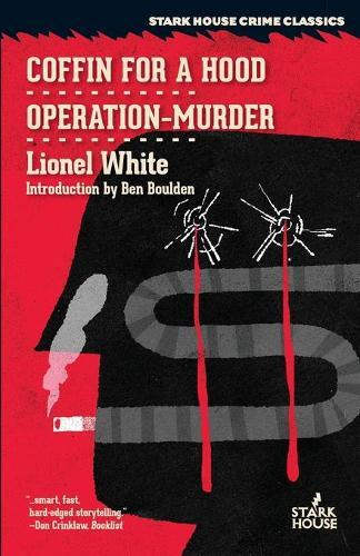 Lionel White Coffin For A Hood / Operation-murder (taschenbuch)