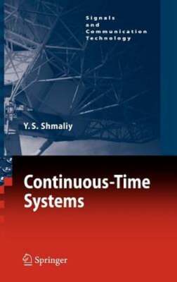 Continuous-Time Systems by Yuriy Shmaliy: New
