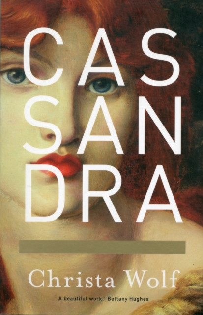 Cassandra by Christa Wolf (Paperback Book)