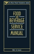 FOOD AND BEVERAGE SERVICE MANUAL By Matt A Casado **BRAND NEW**