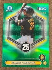 2026 Bowman Scouts Top 100 Green Refractor 25 EDWARD FLORENTINO /99 - Pirates