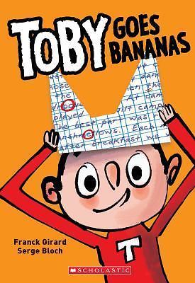 Toby Goes Bananas - Franck Girard, 9780545852838, paperback