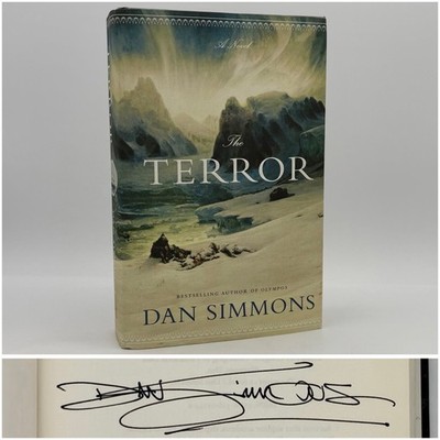*Signed* The Terror - Dan Simmons (1st edition 3rd print) Little Brown, 2007