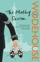 The Mating Season (Jeeves & Wooster) P.G. Wodehouse Taschenbuch Englisch 2008