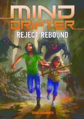 Reject Rebound : A 4D Book by Gina Kammer (2018, Library Binding)