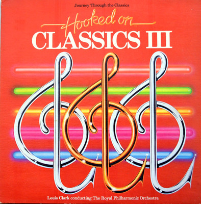The Royal Philharmonic Orchestra 'Hooked on Classics III' LP Vinyl Record NM/VG+