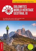 Stefano Furin (U. A.) | Dolomites World Heritage Geotrail III - Dolomiti Di...