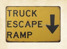  TRUCK ESCAPE RAMP metal tin sign home decor ideas