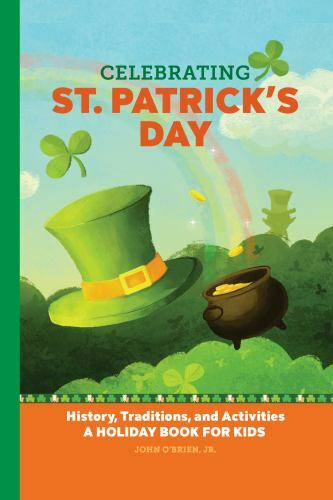 St Patricks Day Kids Book History Traditions Activities Hardcover by John OBrien Jr