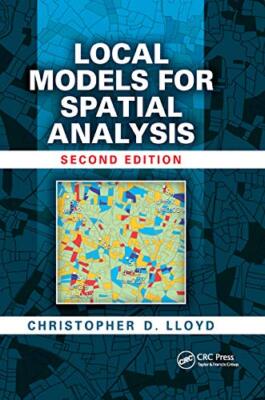 Local Models for Spatial Analysis von Christopher D. Lloyd (Taschenbuch, 2019)