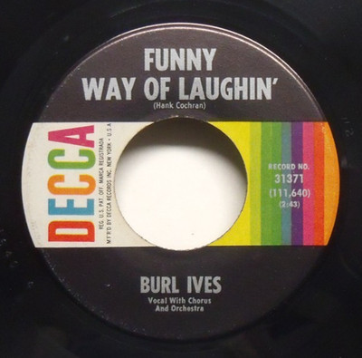 Burl Ives - Funny Way Of Laughin' - 1962 NM Pop 45