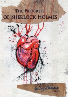 Blossom - Progress of Sherlock Holmes - New paperback or softback - X555z