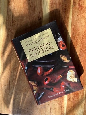 Richard Carleton Hacker - Das Handbuch Des Pfeifenrauchers, 3.A. 2005
