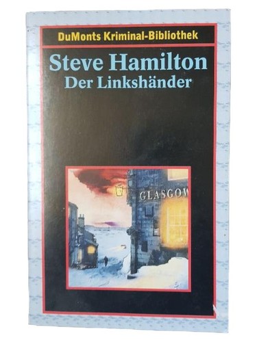 Steve Hamilton Der Linkshänder - Roman policier allemand Noir