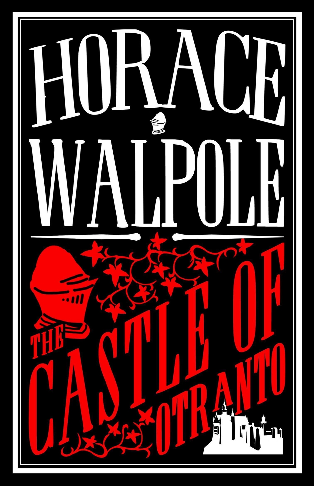 Thumbnail - The Castle Of Otranto | Annotated Edition | Horace Walpole | Englisch