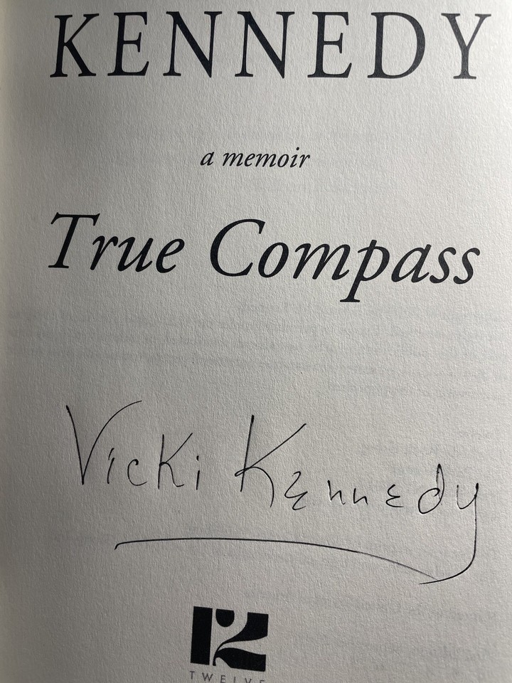 True Compass : A Memoir by Edward M. Kennedy SIGNED Vicky Kennedy 1st ...