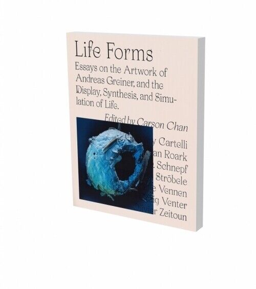 Thumbnail - Carson Can | Life Forms. Essays On The Artwork Of Andreas Greiner, And