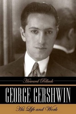 Howard Pollack George Gershwin (Gebundene Ausgabe) (US IMPORT)