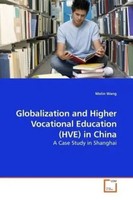 Molin Wang | Globalization And Higher Vocational Education (Hve) In China | Buch